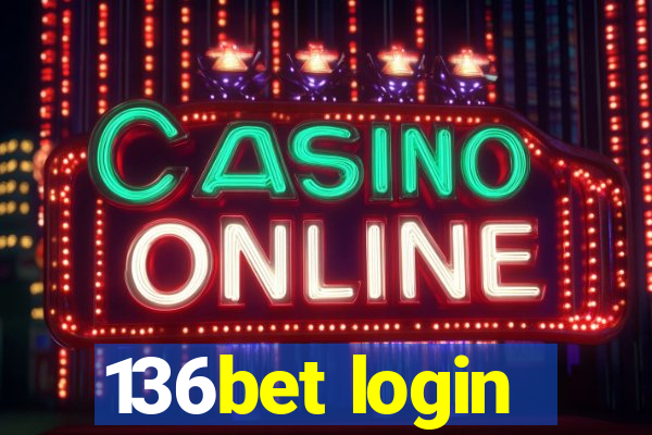 136bet login